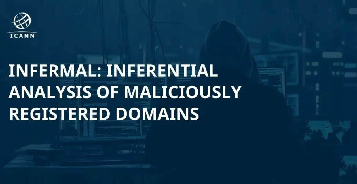ICANN’s Latest Report: Advanced Analysis Uncovers Patterns in Malicious ...