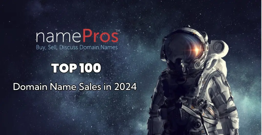 The Top 100 Domain Name Sales in 2024