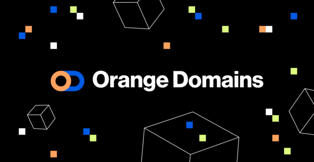 Orange Domains Unveils "Minting as a Service" to Boost Web3 Capabilities for Domain Registries