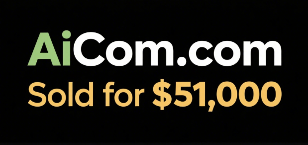 AiCom.com Sold for ,000, Showing Continued Heat in the Artificial Intelligence Sector