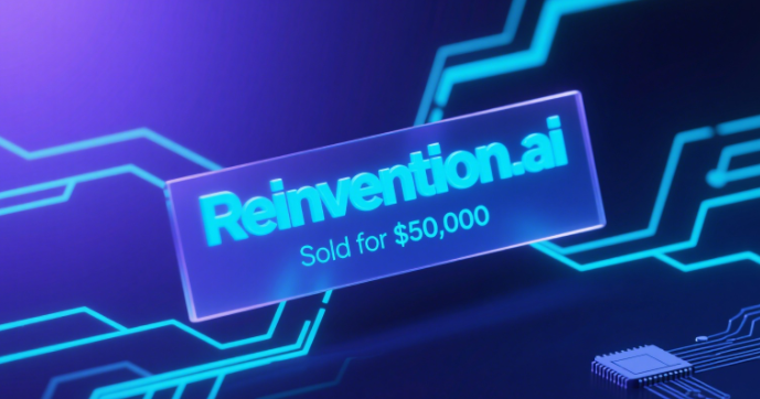 Reinvention.ai Sold for ,000,Chinese Investor Seizes AI Domain Name Opportunity