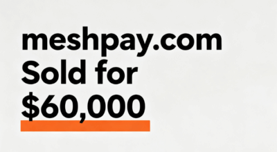 meshpay.com Sold for $60,000 via Afternic