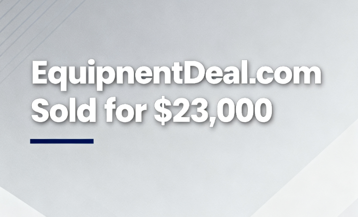 EquipmentDeal.com Sold for ,000, Industry-Specific Domains Re-emphasize Value