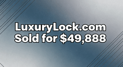 LuxuryLock.com Sold for $49,888