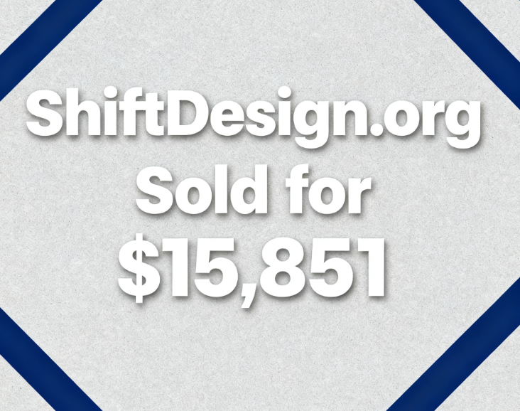 ShiftDesign.org Sold for ,851 via GoDaddy Auctions