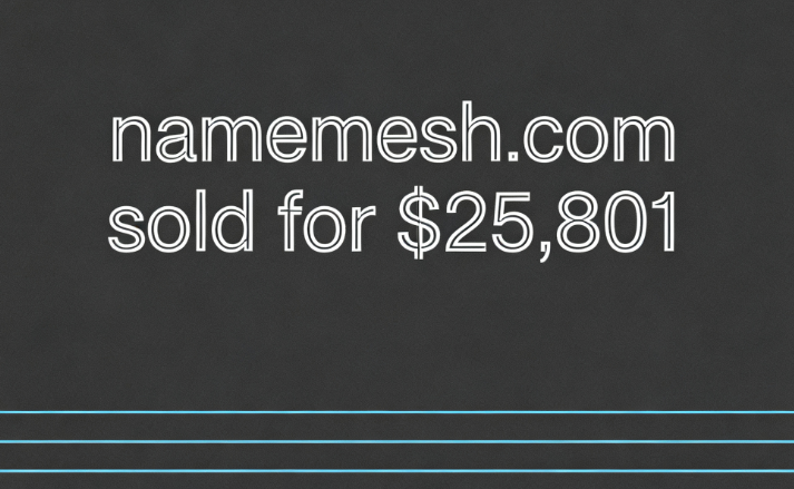 The domain name namemesh.com was sold for ,801 through GoDaddy