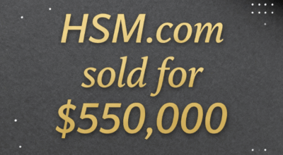 The three-letter domain name HSM.com was sold for $550,000, facilitated by K-Ventures