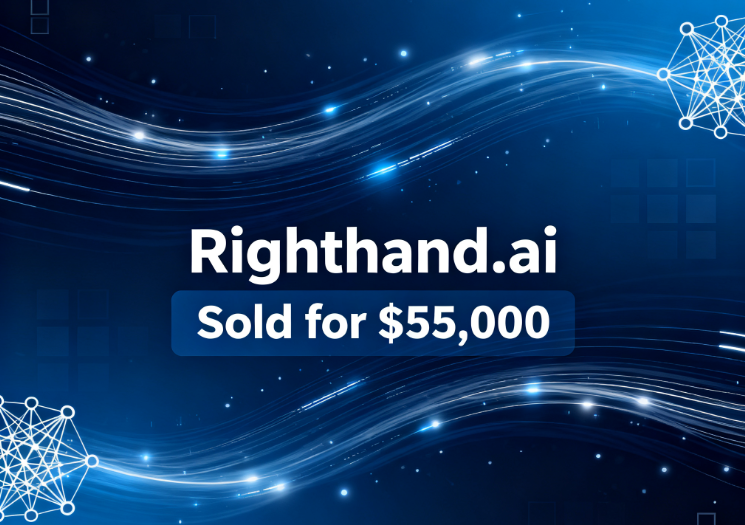 Righthand.ai Sold for ,000, Adapting to Digital Needs Across Multiple Industries