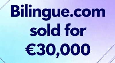 The domain name Bilingue.com sold for €30,000, highlighting its value in the bilingual market