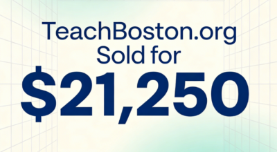 TeachBoston.org Sold for $21,250: The Value Code of Regional Education-Themed .org Domains
