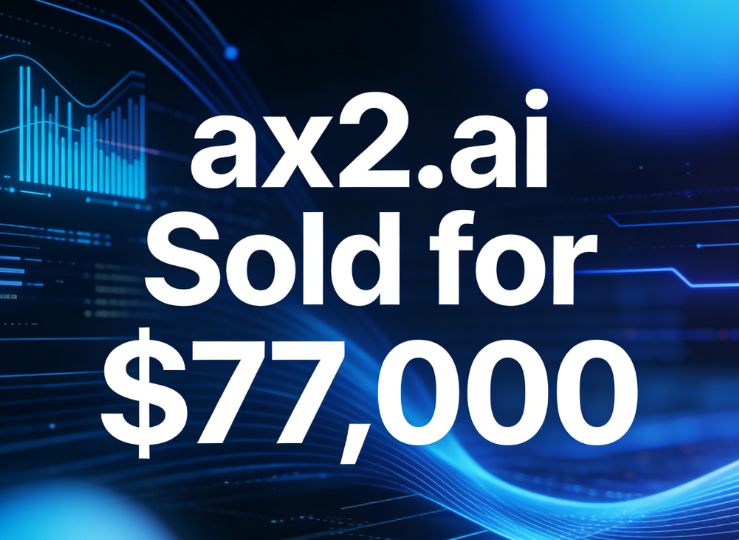 ax2.ai Sold for ,000! A 512-fold Return on a 0 Purchase