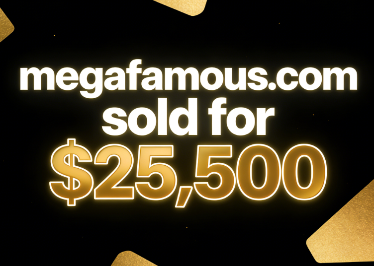 The domain name megafamous.com was sold for ,500, highlighting its commercial potential