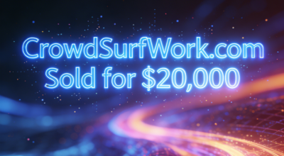 CrowdSurfWork.com Sold for $20,000, a Symbol of a Collaborative Work Ecosystem
