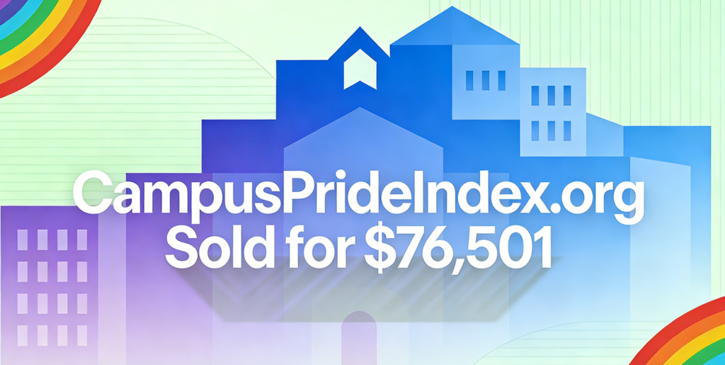 CampusPrideIndex.org Sold for ,501, Digitally Recognizing Campus Diversity Value