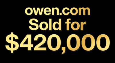 owen.com Sold for $420,000: The Long-Term Brand-Building Value of Ultra-Premium Domains