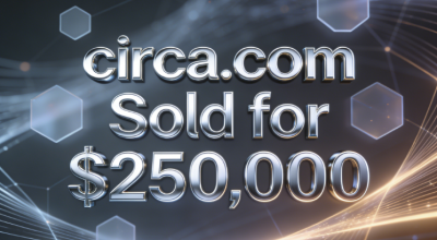 circa.com Sold for $250,000 on Sedo, High-Value Classic Domain Reaffirmed