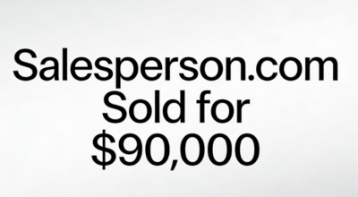 Domain Name Trading Market Sees Strong Start: Salesperson.com Sells for $90,000