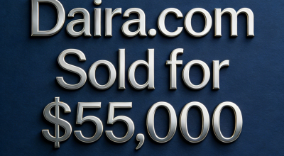 Daira.com Sold for $55,000: Diverse Meanings Enhance Domain Value