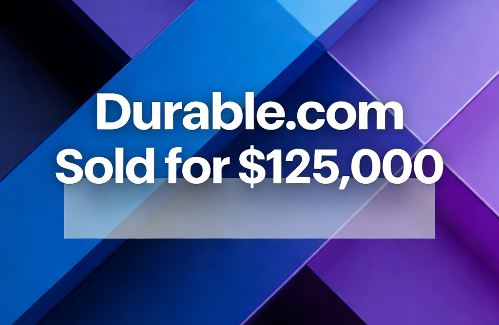 Durable.com Sold Privately for 5,000: Analyzing its Core Domain Meaning