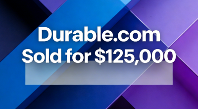 Durable.com Sold Privately for $125,000: Analyzing its Core Domain Meaning