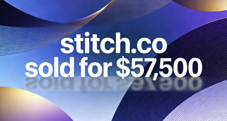 stitch.co sold for ,500, perfectly aligning with the brand image of tech companies