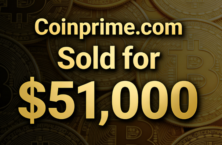 Coinprime.com Sold for ,000: Unveiling the Commercial Value of a "Prime Currency Platform"