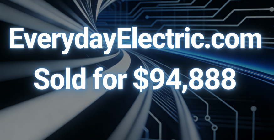 EverydayElectric.com Sold for ,888: A "Chosen Name" for the Electric Era