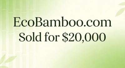 EcoBamboo.com Sold for $20,000, Highlighting the Value of Eco-Friendly Bamboo Domains