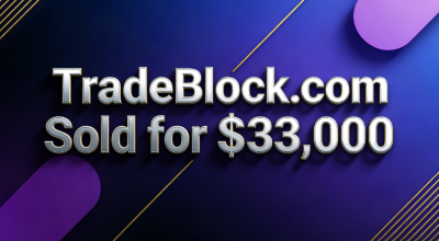 TradeBlock.com Sold for $33,000: The "Cornerstone" of the Blockchain Era