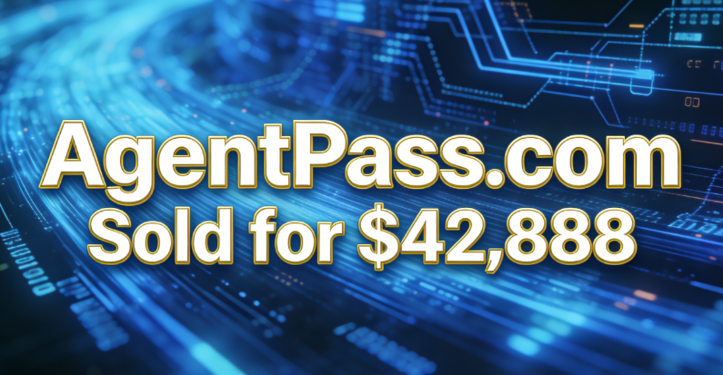 AgentPass.com Sold for ,888, Aligning with Needs in the AI ​​and Security Fields