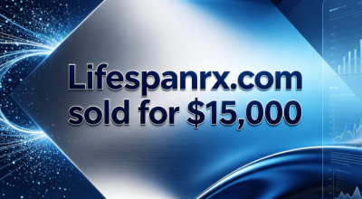 Lifespanrx.com sold for $15,000, highlighting the value of health and medical domain names