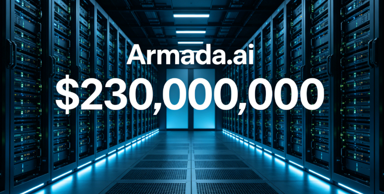 Armada Raises 0 Million in Series B Funding, Valuation Exceeds 