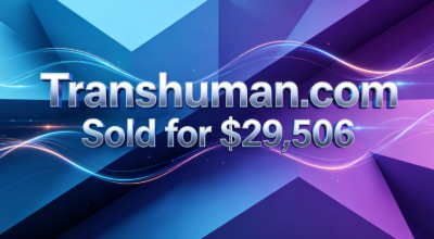 Transhuman.com Sold for $29,506, Perfectly Aligned with Cutting-Edge Technology Value