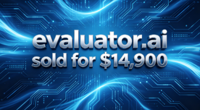 The domain name evaluator.ai sold for $14,900, further validating the value of AI domain names