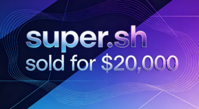 The domain name super.sh sold for $20,000, highlighting its end-user value with multiple meanings