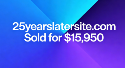 25yearslatersite.com Sold for $15,950: What's the Value of This Domain?