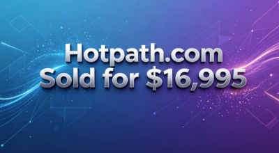 Hotpath.com Sold for $16,995 on Sedo, Two-Word Domain Highlights End-User Value