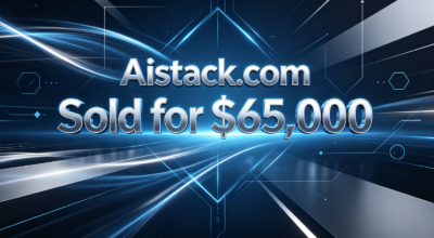 Aistack.com Sold for $65,000! AI-Related Domains Remain Hot