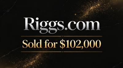 Riggs.com Sold for $102,000, Highlighting the Value of Classic English Surname Domains