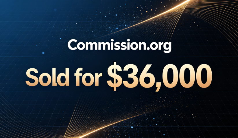 Commission.org Sold for ,000, Highlighting the Value of Generic Domain Names