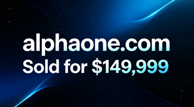 Premium Domain Name Sold! alphaone.com Sold for $149,999
