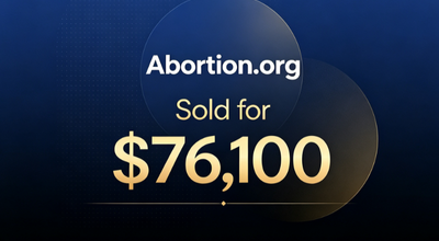 Abortion.org Sold for $76,100: High-Traffic Social Issue Domain Fetches High Price