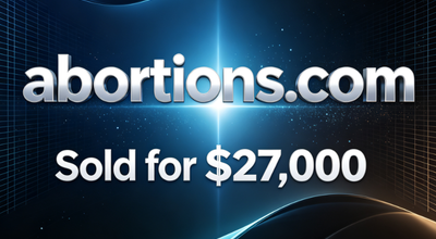 abortions.com Sold for $27,000 on DropCatch