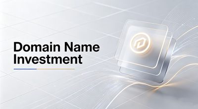 Domain Name Investment in the Second Half of 2026: Focus on Registration Volume, Transaction Price, or New TLD Lists?