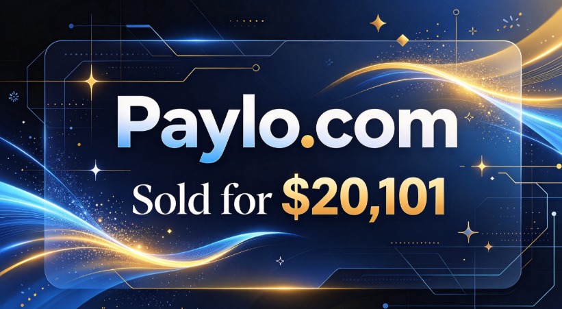 Paylo.com Sells for ,101, Highlighting the Commercial Value of Short, Catchy Domain Names