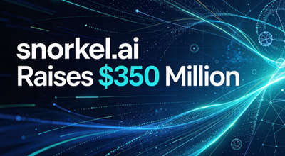 Snorkel AI Raises $350 Million in Series E Funding, Valuation Soars to $3.5 Billion
